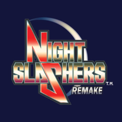 Night Slashers: Remake